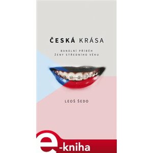Česká krása - Leoš Šedo e-kniha