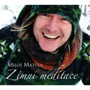 Zimní meditace, CD - Miloš Matula