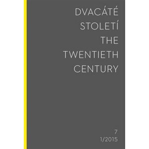Dvacáté století 2015/1. The Twentieth Century