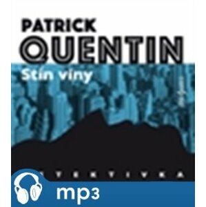Stín viny, mp3 - Patrick Quentin