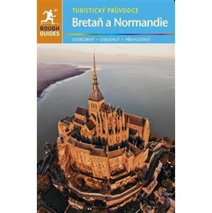Bretaň & Normandie - turistický průvodce - Greg Ward