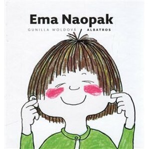 Ema Naopak - Gunilla Woldová