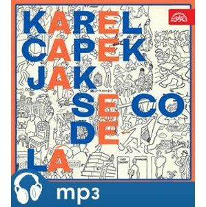 Jak se co dělá, mp3 - Karel Čapek