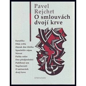 O smlouvách dvojí krve - Pavel Rejchrt e-kniha