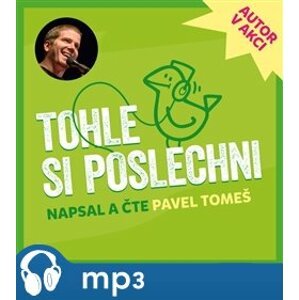 Tohle si poslechni, mp3 - Pavel Tomeš