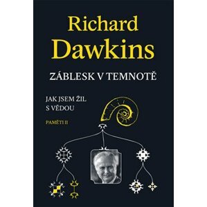Záblesk v temnotě - Richard Dawkins