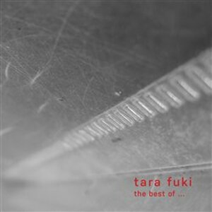 The Best of Tara Fuki - Tara Fuki