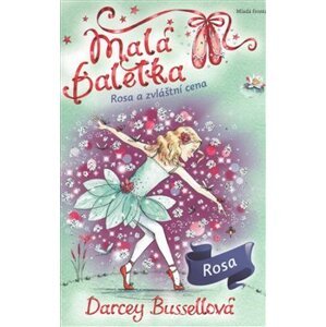 Malá baletka - Rosa a zvláštní cena - Darcey Bussellová
