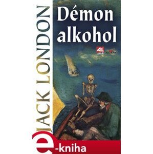 Démon alkohol - Jack London e-kniha