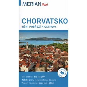 Chorvatsko jižní pobřeží a ostrovy - Merian Live! - Harald Klöcker