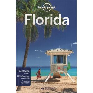 Florida - Lonely Planet - Paula Hardy, Jennifer Rasin Denniston, Benedict Walker, Adam Karlin
