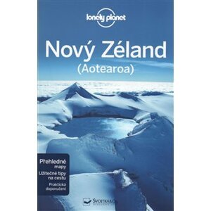 Nový Zéland - Lonely Planet - Charles Rawlings-Way, Peter Dragicevich, Brett Atkinson, Lee Slater, Sarah Bennet