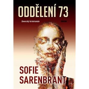 Oddělení 73 - Sofie Sarenbrandt