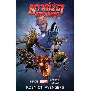 Strážci galaxie 1: Kosmičtí Avengers - Brian Michael Bendis