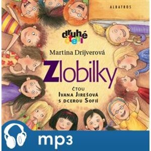 Zlobilky, mp3 - Martina Drijverová