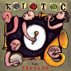 Kolotoč - Traband