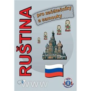Ruština - pro začátečníky a samouky. + MP3 ke stažení zdarma - Štěpánka Pařízková