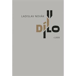 Dílo II. - 1999 - Ladislav Novák