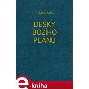 Desky Božího plánu - ‘Abdu’l-Bahá e-kniha