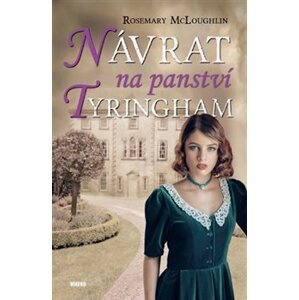 Návrat na panství Tyringham - Rosemary McLoughlin