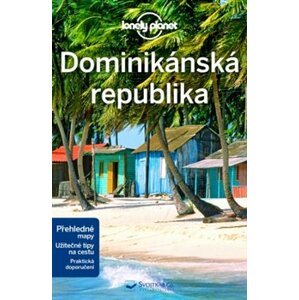Dominikánská republika - Lonely Planet - Ashley Harrell, Kevin Raub