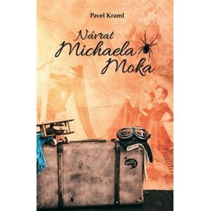 Návrat Michaela Moka - Pavel Kraml