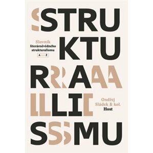 Slovník literárněvědného strukturalismu - Ondřej Sládek
