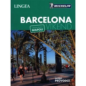 Barcelona - Víkend. s rozkládací mapou - kolektiv autorů