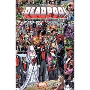 Deadpool: Deadpool se žení - Gerry Duggan, Brian Posehn