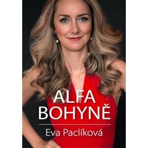 Alfa bohyně - Eva Paclíková