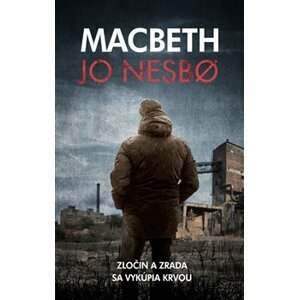 Macbeth - Jo Nesbo e-kniha