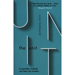 The Unit - Ninni Holmquist