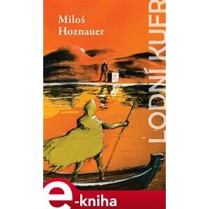 Lodní kufr - Miloš Hoznauer e-kniha