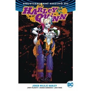 Harley Quinn 2: Joker miluje Harley - Amanda Connerová, John Timms, Jimmy Palmiotti