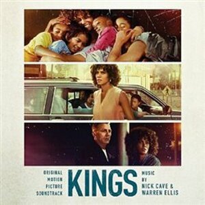 Kings (OST) - Warren Ellis, Nick Cave
