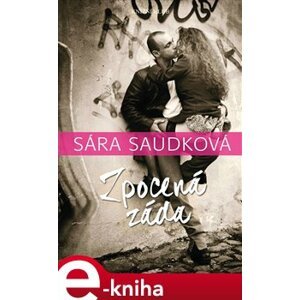 Zpocená záda - Sára Saudková e-kniha