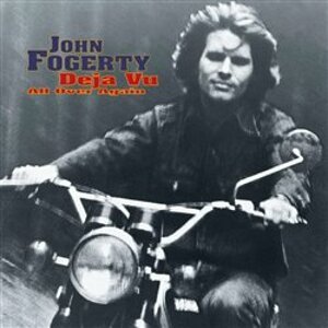 John Fogerty - Deja Vu - All Over Again CD
