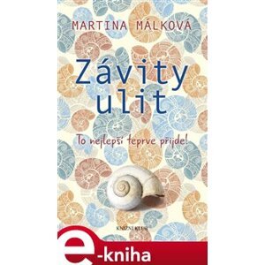 Závity ulit - Martina Málková e-kniha