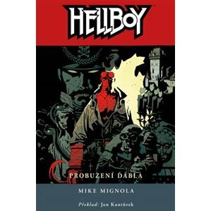 Hellboy 2: Probuzení ďábla - Mike Mignola