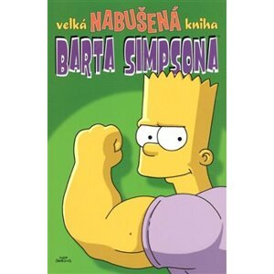 Velká nabušená kniha Barta Simpsona - Gail Simone, Jason Ho, Jes