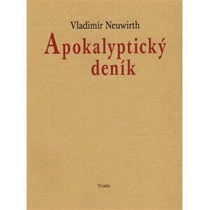 Apokalyptický deník - Vladimír Neuwirth