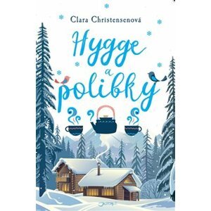 Hygge a polibky - Clara Christensenová