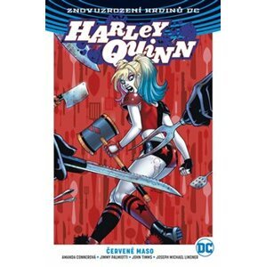 Harley Quinn 3: Červené maso - Amanda Connerová, John Timms, Jimmy Palmiotti