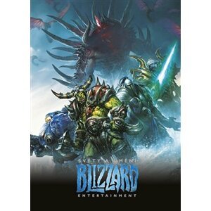 Světy a umění Blizzard Entertainment. WarCraft - kolektiv autorů