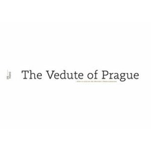 The Vedute of Prague. How to Look at the (Historic) Urban Landscape - Roman Koucký