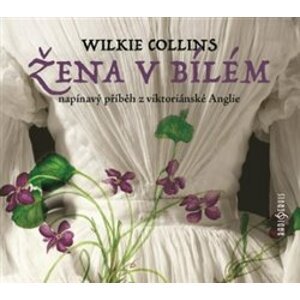 Žena v bílém, CD - Wilkie Collins
