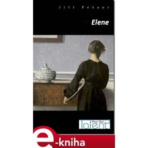 Elene - Jiří Pešaut e-kniha