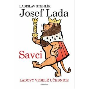 Ladovy veselé učebnice 1 - Savci - Ladislav Stehlík
