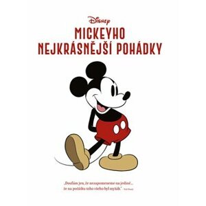 Disney - Mickeyho nejkrásnější pohádky - kolektiv