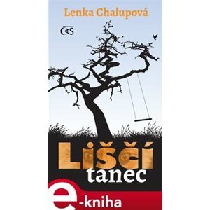 Liščí tanec - Lenka Chalupová e-kniha